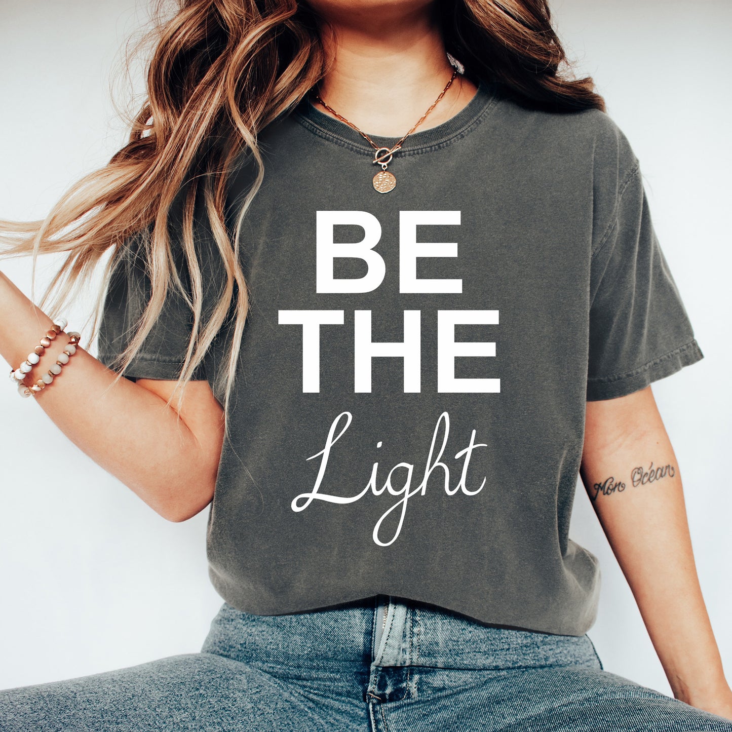 Be The Light Shirt | Comfort Colors Vintage Style Positive Vibes Shirt