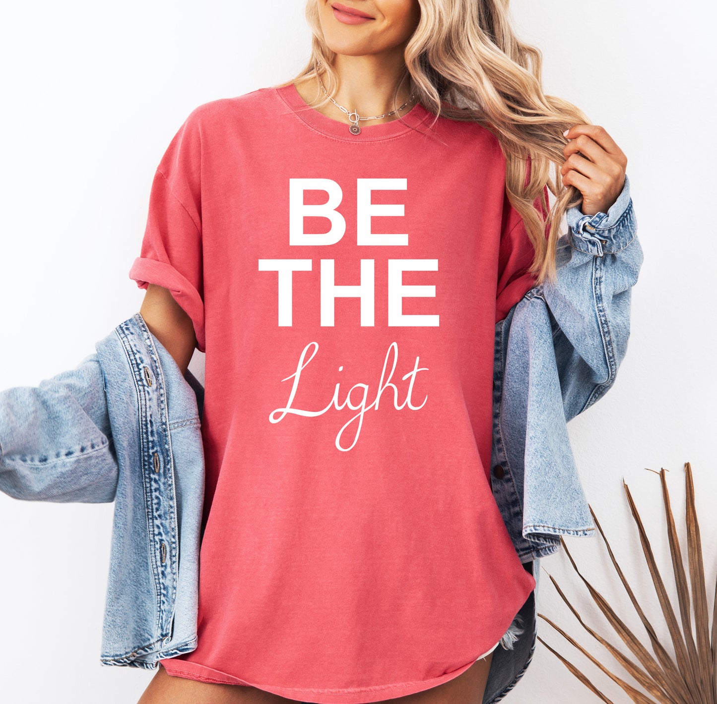 Be The Light Shirt | Comfort Colors Vintage Style Positive Vibes Shirt