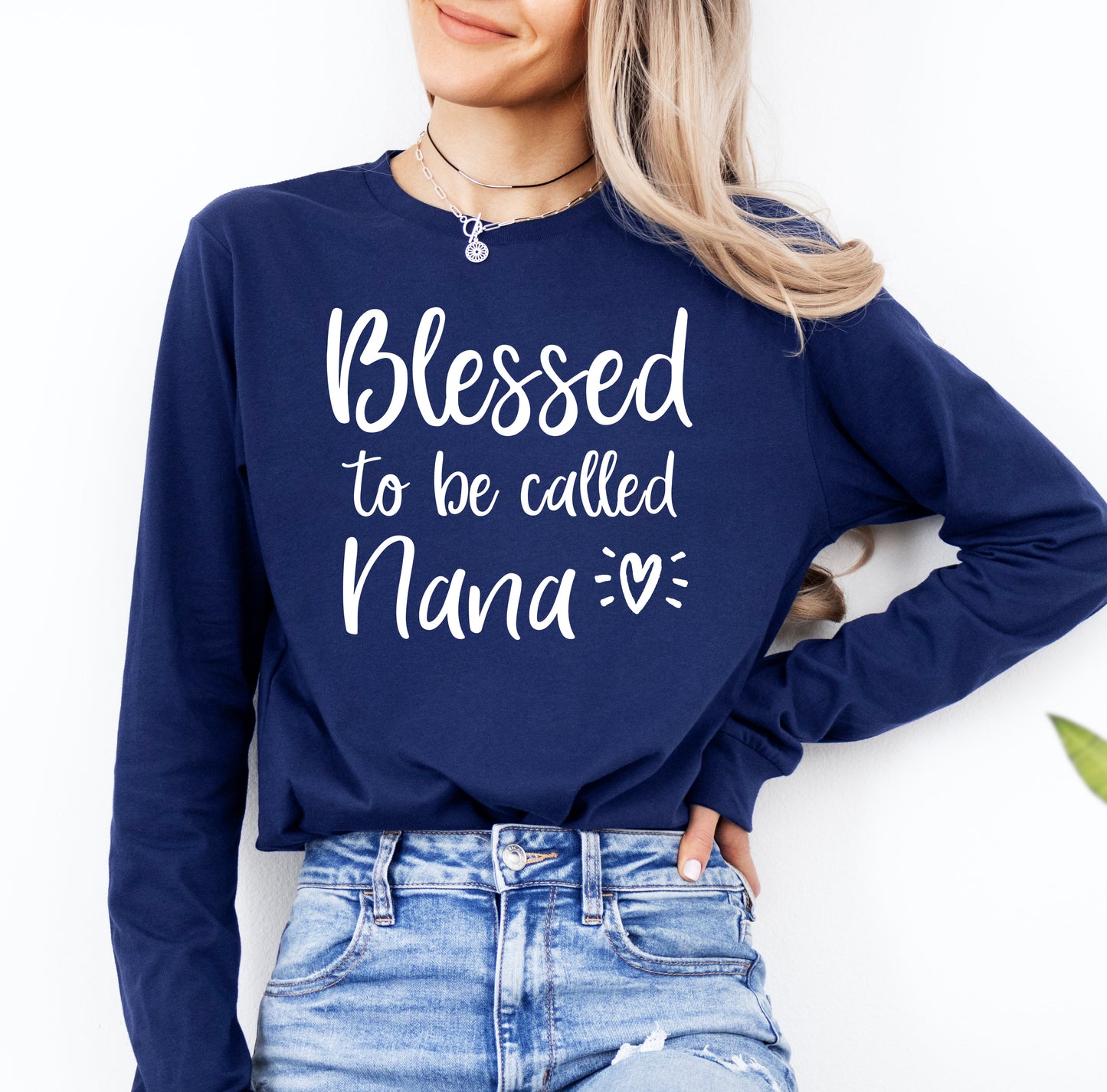 Blessed To Be Called Nana Shirt Long Sleeve | Long Sleeve Nana Shirt