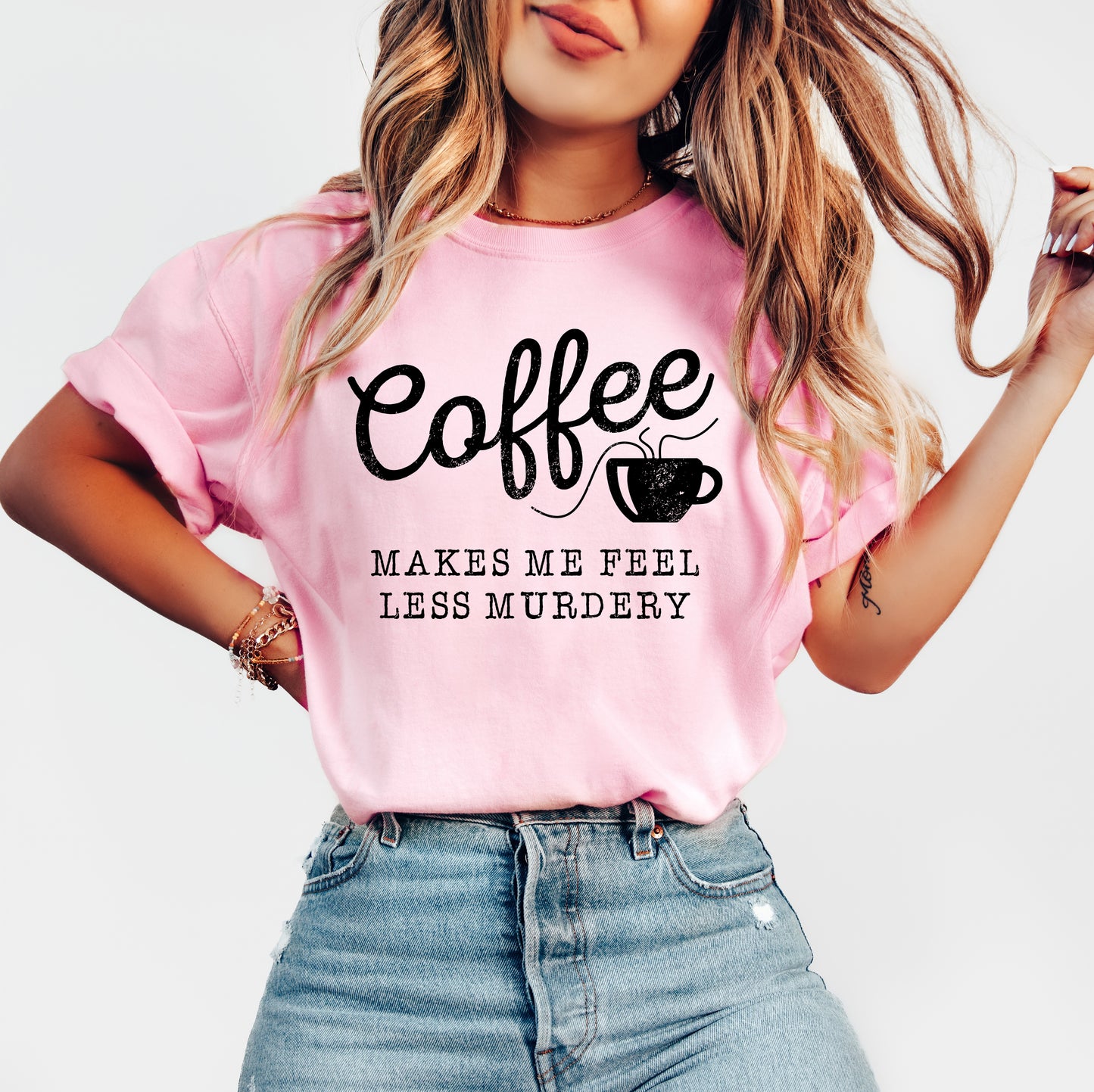 Coffee Makes Me Feel Less Murdery Shirt | Comfort Colors Vintage Style Funny Shirt