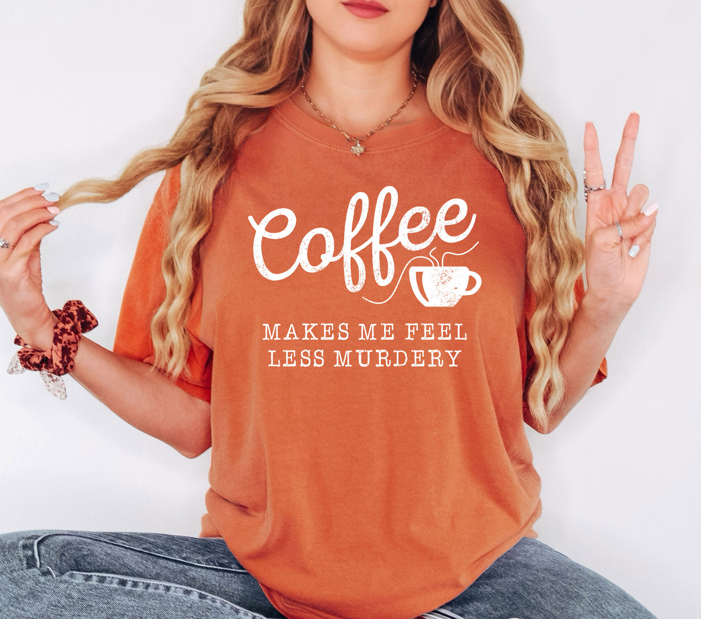 Coffee Makes Me Feel Less Murdery Shirt | Comfort Colors Vintage Style Funny Shirt