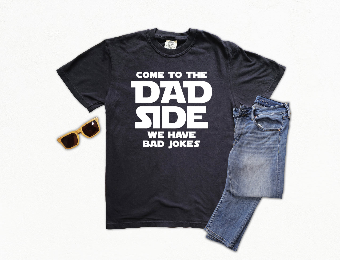 Come To The Dad Side Shirt | Comfort Colors Vintage Style Dad Shirt