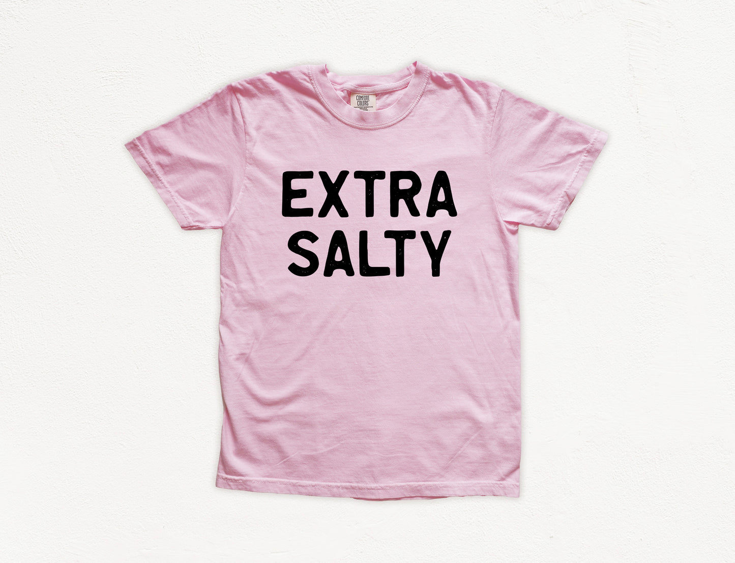 Extra Salty Shirt | Comfort Colors Vintage Style Funny Shirt