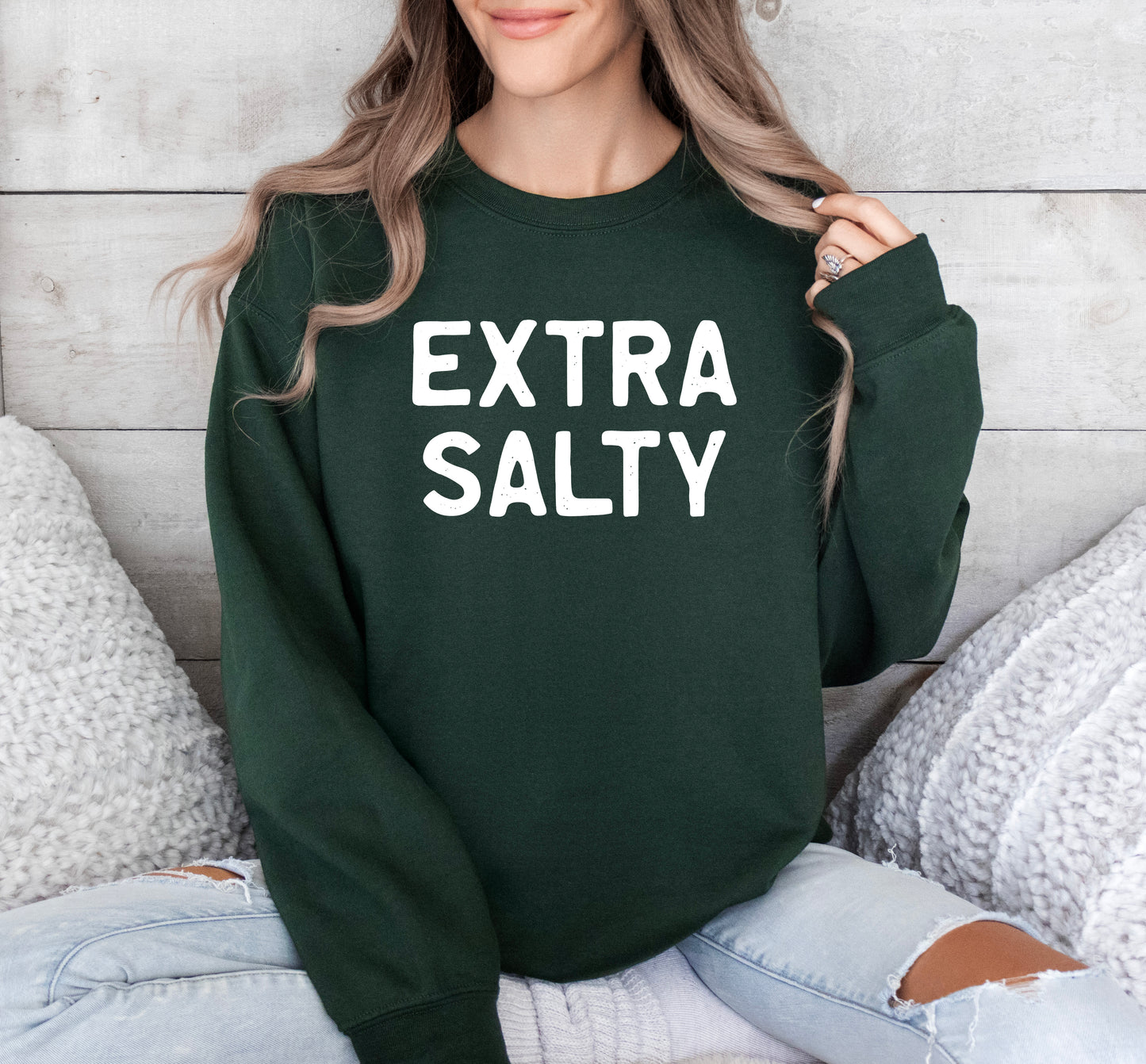 Extra Salty Sweatshirt | Funny Sweatshirt