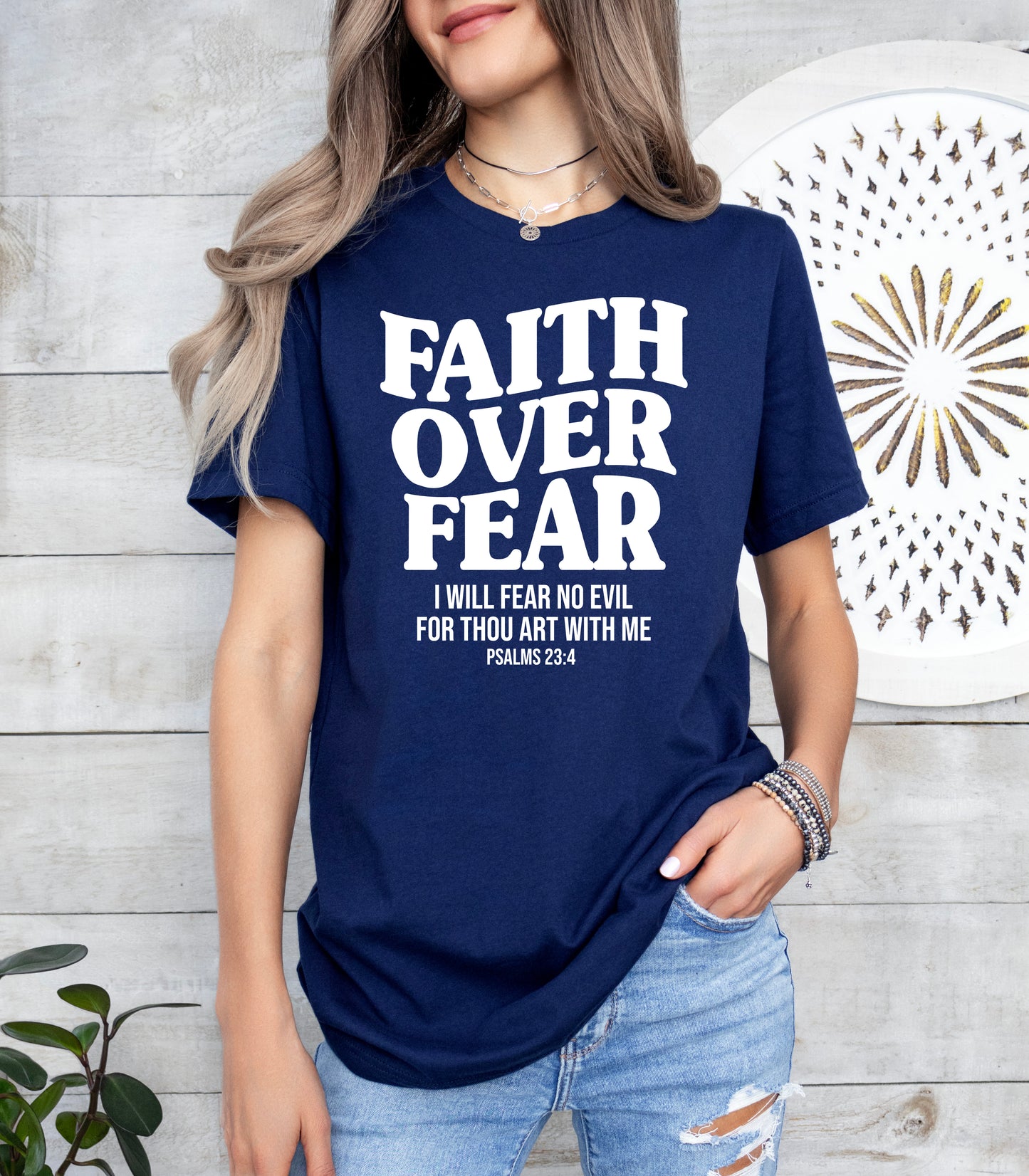 Faith Over Fear Scripture Shirt | Christian Shirt