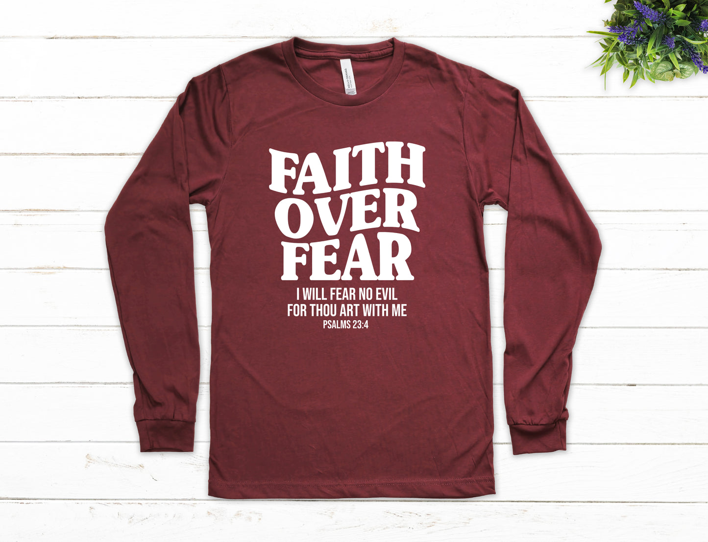 Faith Over Fear Shirt Long Sleeve | Long Sleeve Christian Shirt