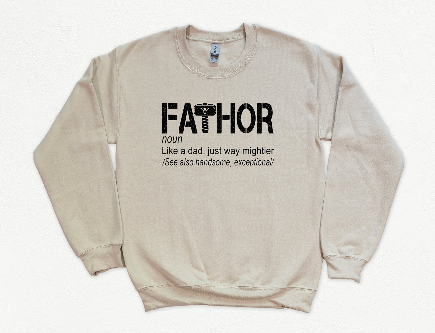 Fathor Sweatshirt | Dad Sweatshirt