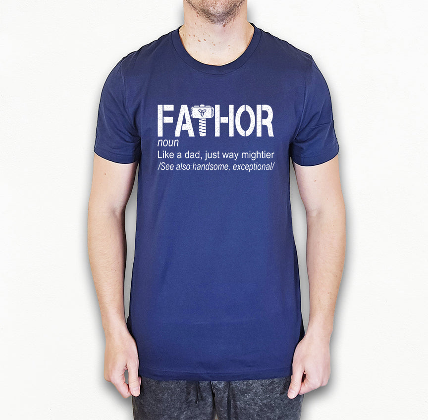 Fathor Shirt | Dad Shirt