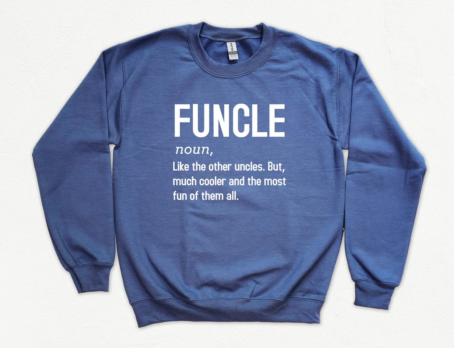 Funcle Definition Sweatshirt | Uncle Sweatshirt
