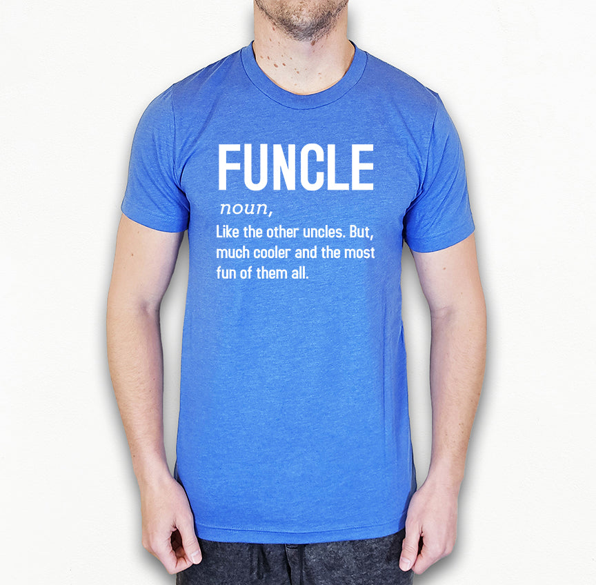 Funcle Definition Shirt | Uncle Shirt