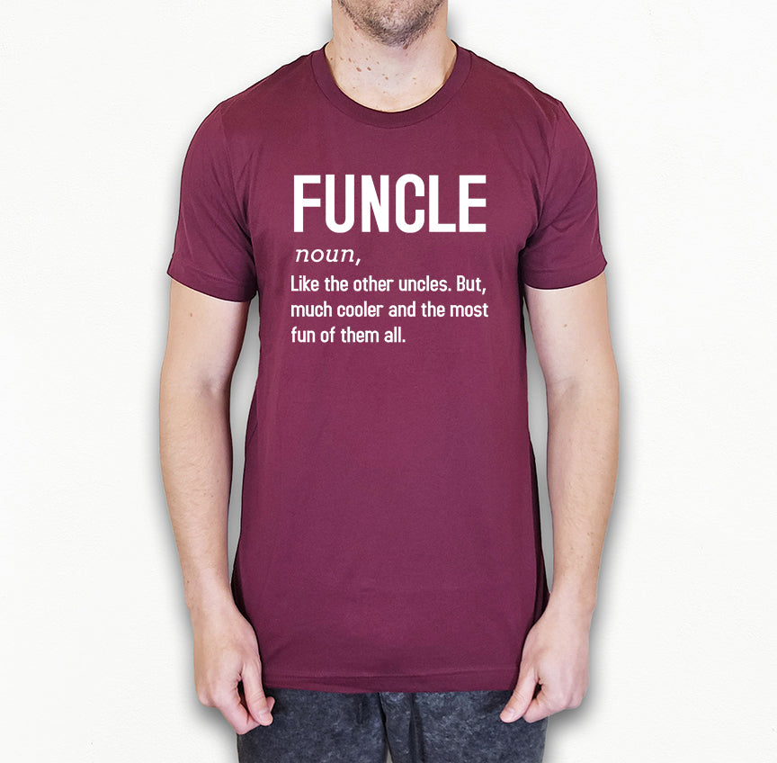 Funcle Definition Shirt | Uncle Shirt