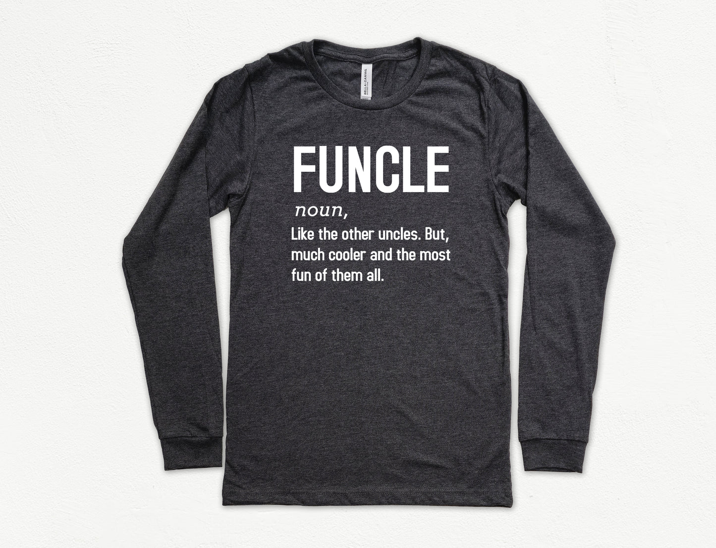 Funcle Definition Shirt Long Sleeve | Long Sleeve Uncle Shirt