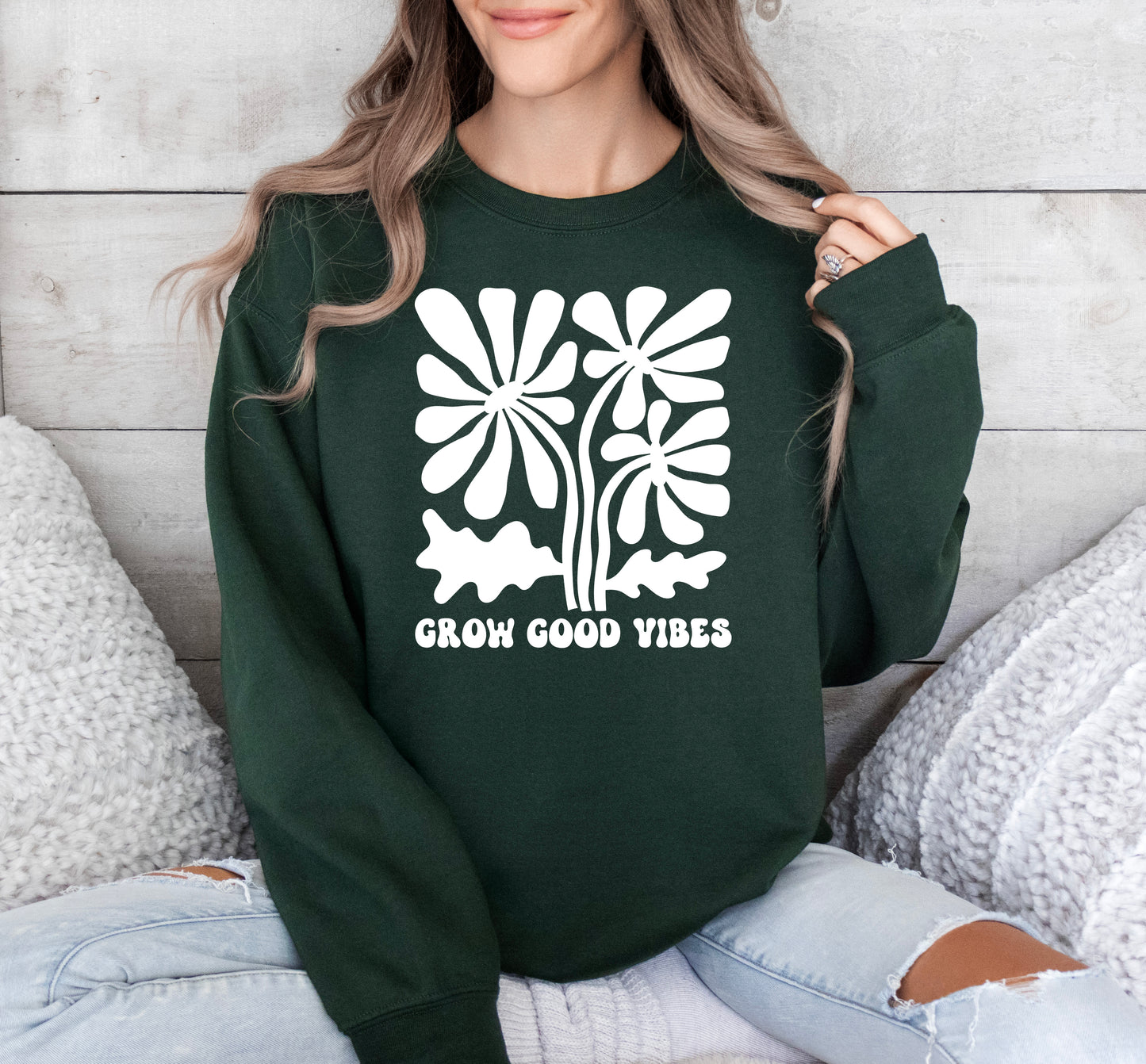Grow Good Vibes Sweatshirt | Positive Vibes Sweatshirt