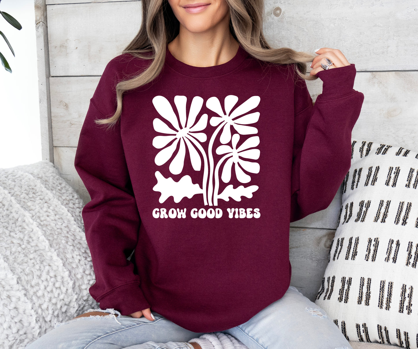 Grow Good Vibes Sweatshirt | Positive Vibes Sweatshirt