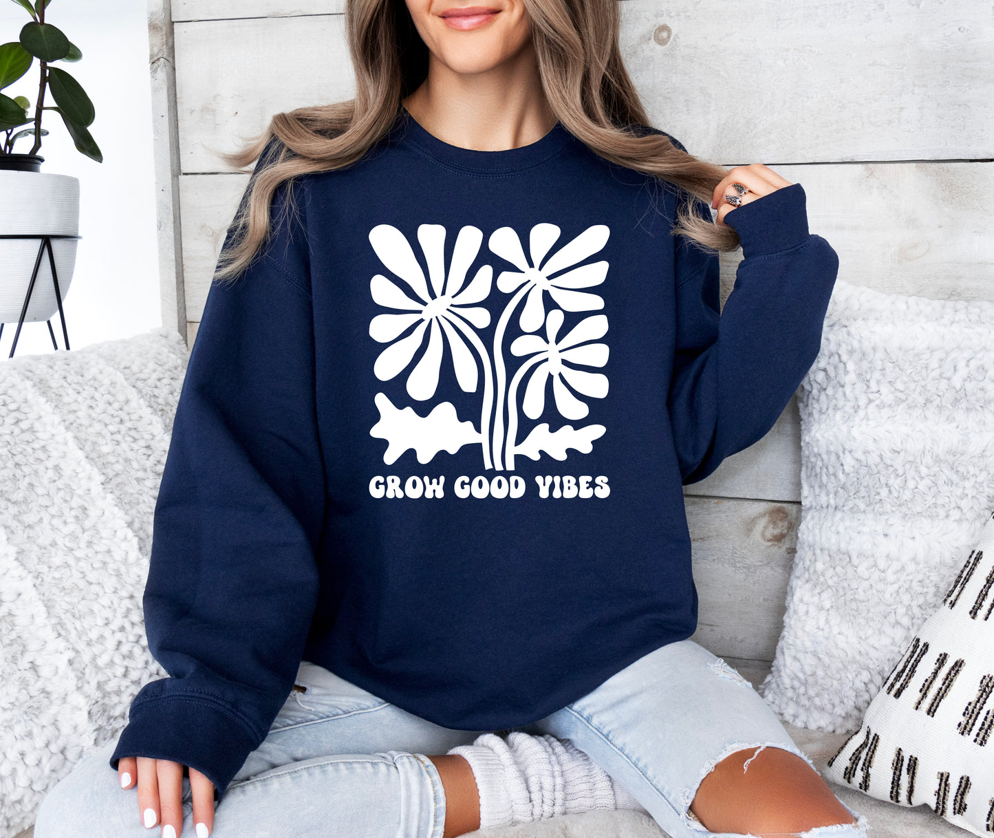Grow Good Vibes Sweatshirt | Positive Vibes Sweatshirt