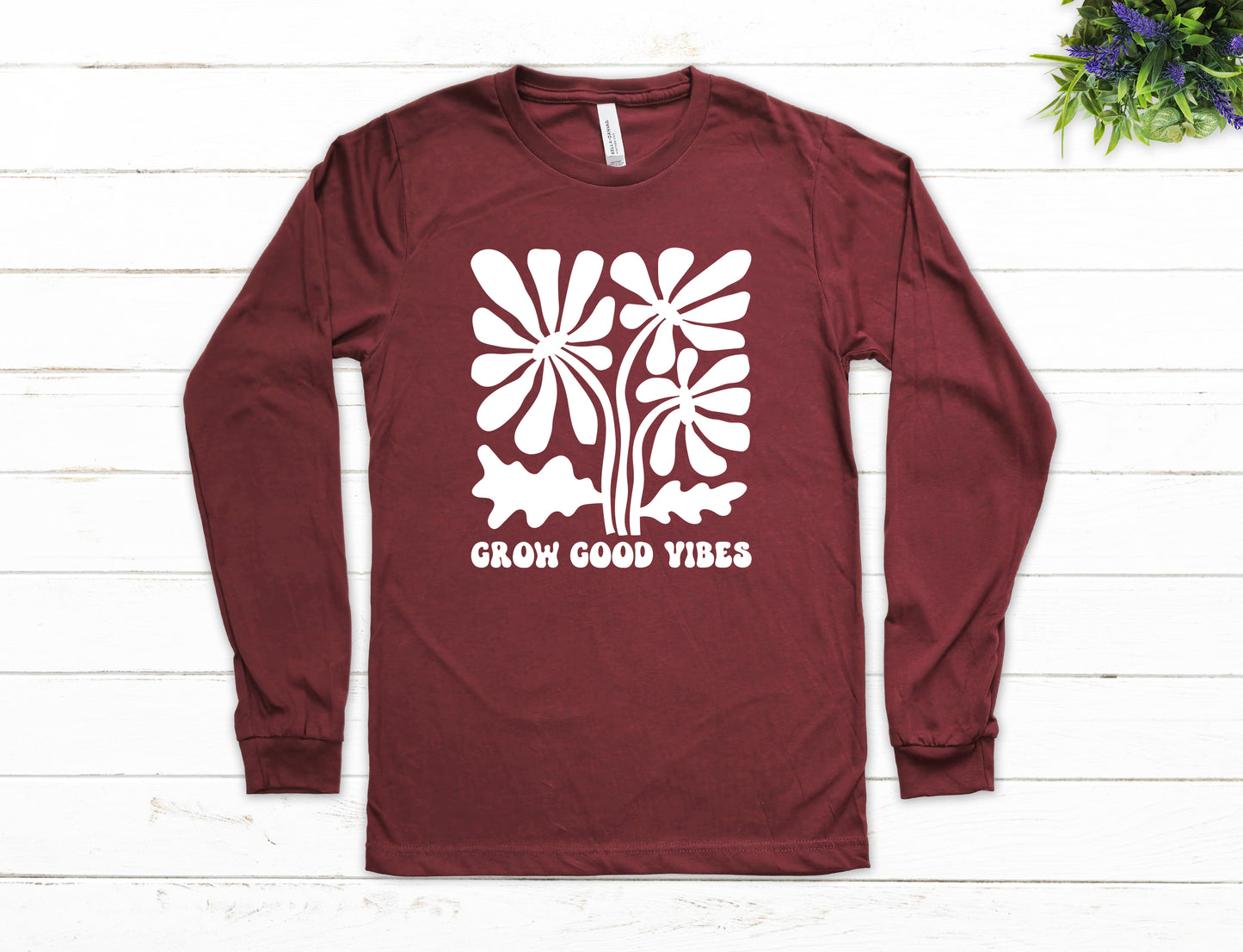 Grow Good Vibes Shirt Long Sleeve | Long Sleeve Positive Vibes Shirt