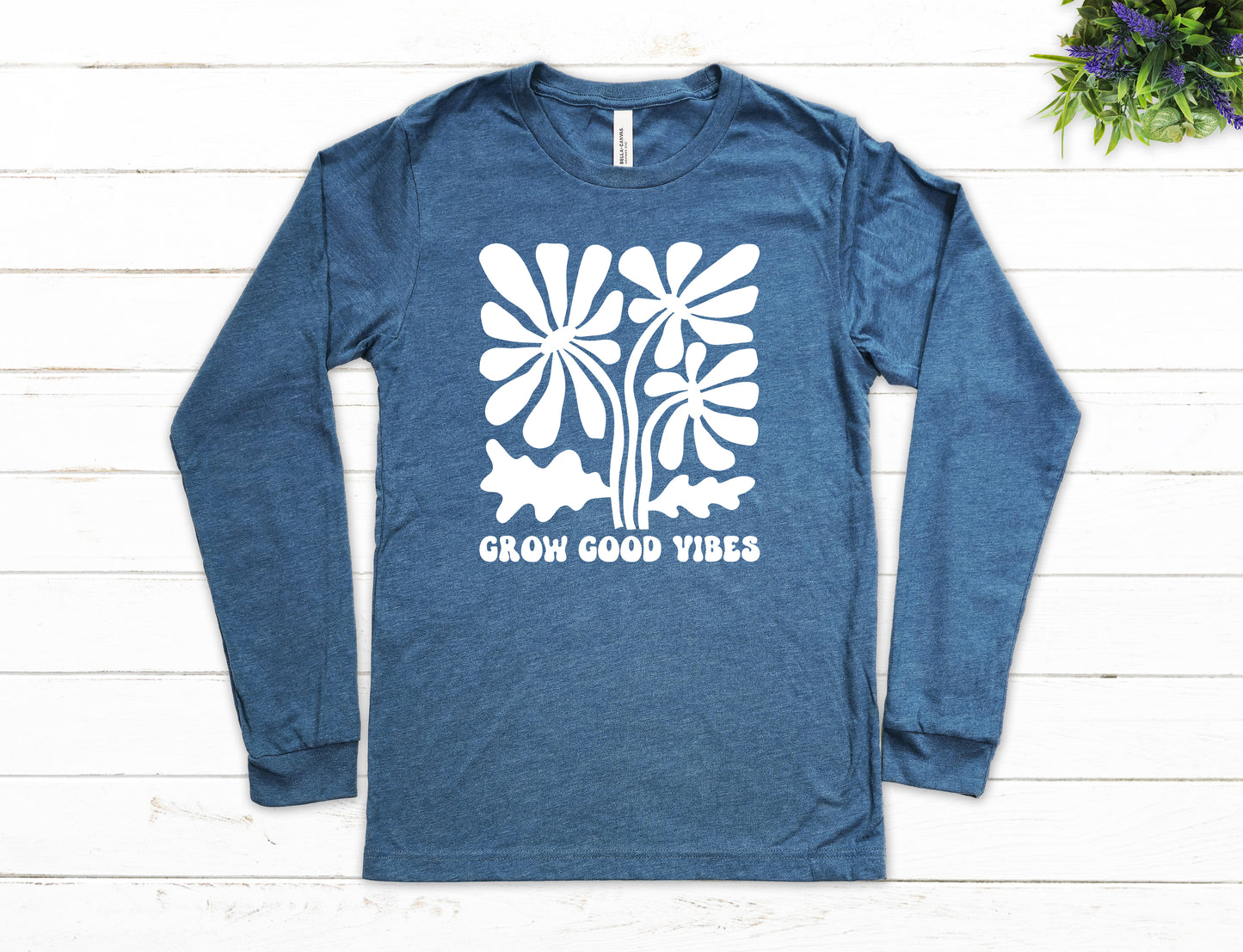 Grow Good Vibes Shirt Long Sleeve | Long Sleeve Positive Vibes Shirt