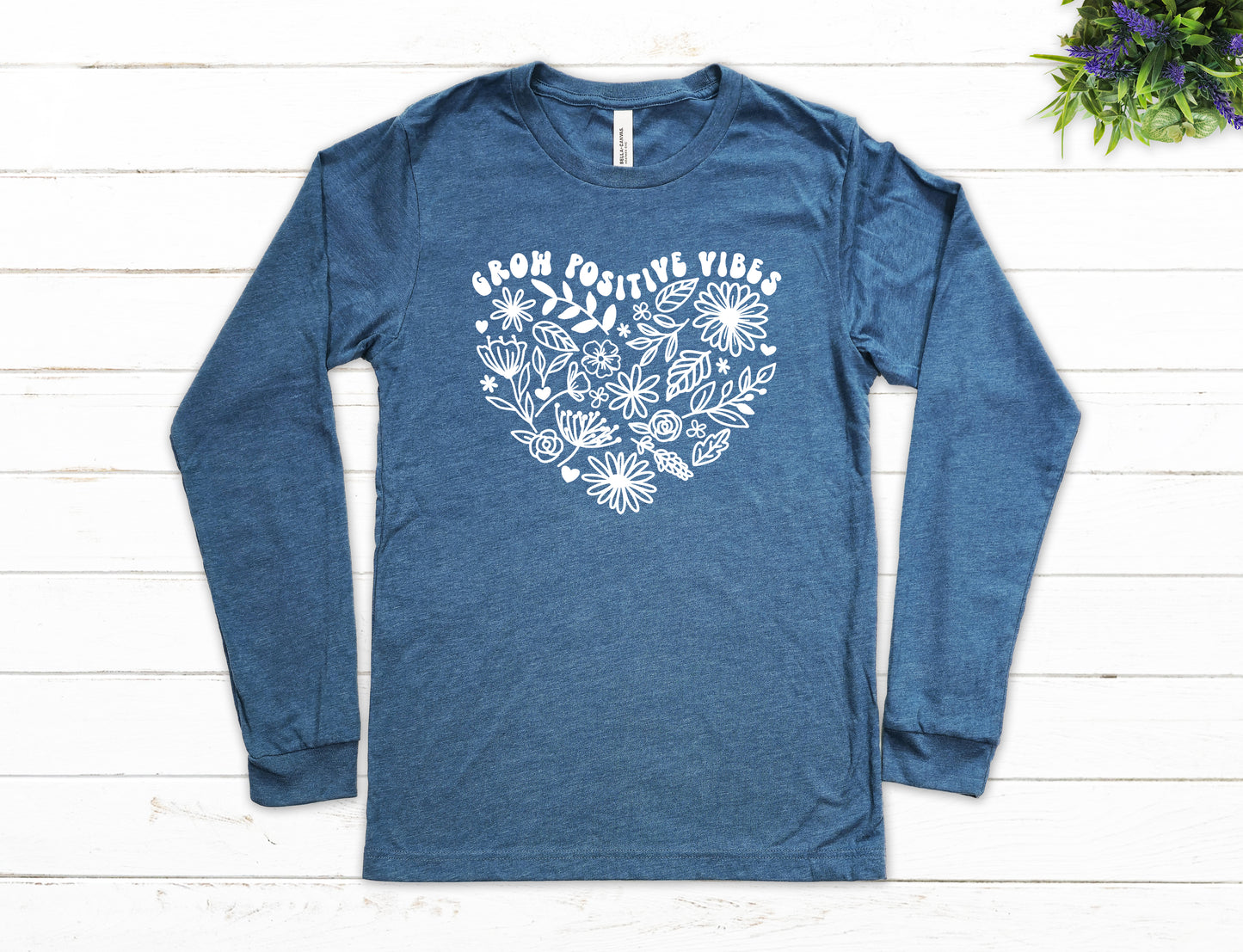 Grow Positive Vibes Shirt Long Sleeve | Long Sleeve Positive Vibes Shirt