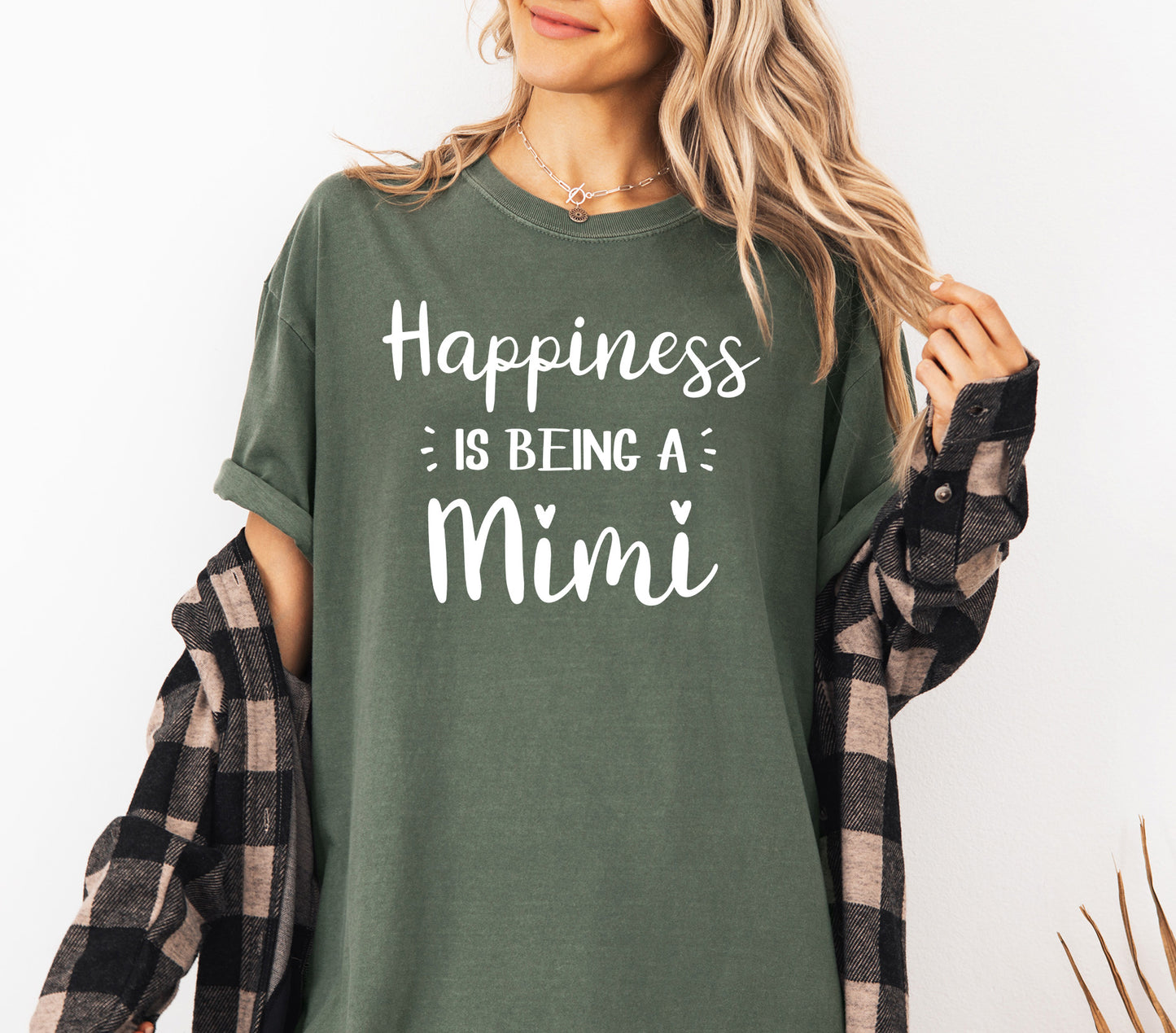 Happiness Is Being A Mimi Shirt | Comfort Colors Vintage Style Mimi Shirt