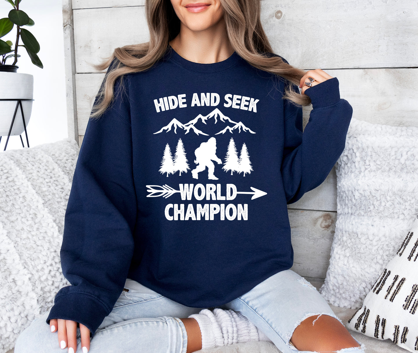 Hide and Seek World Champion Sweatshirt | Bigfoot Sweatshirt