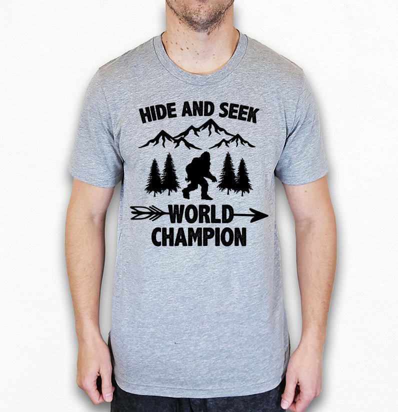 Hide and Seek World Champion Shirt | Bigfoot Shirt | Light Garment