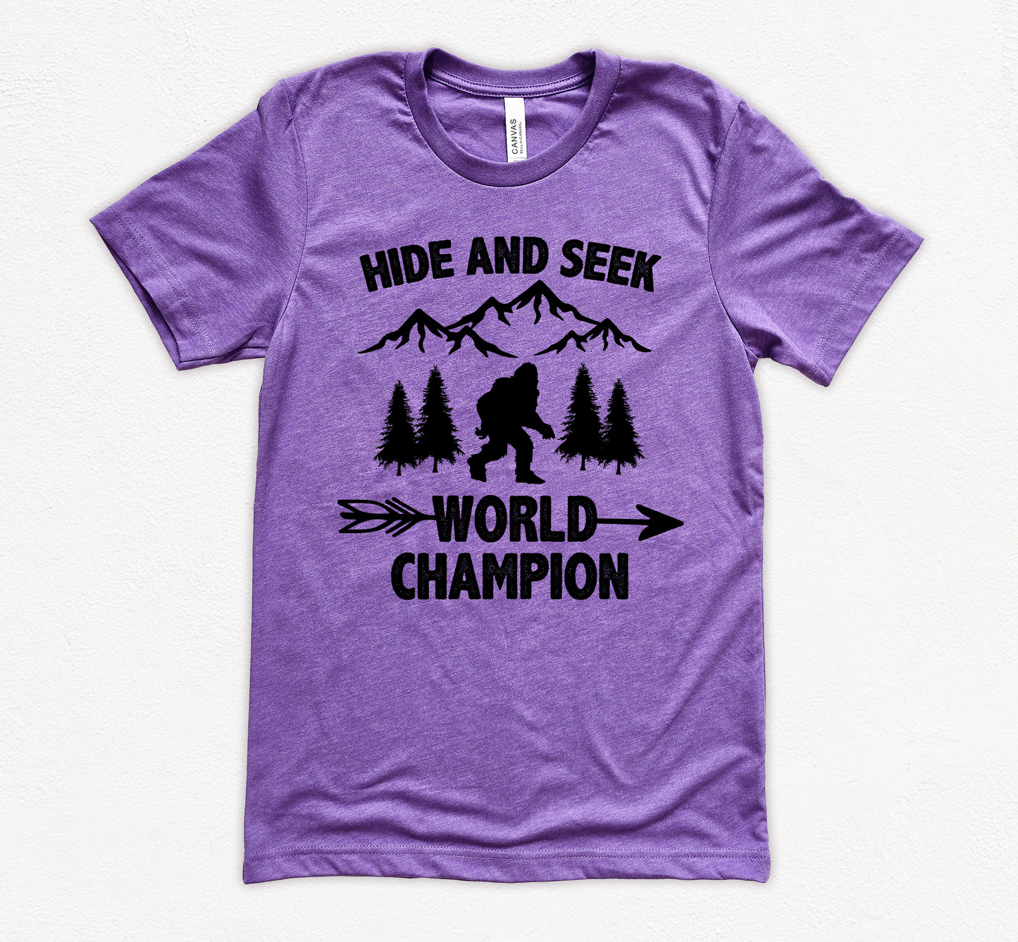 Hide and Seek World Champion Shirt | Bigfoot Shirt | Light Garment