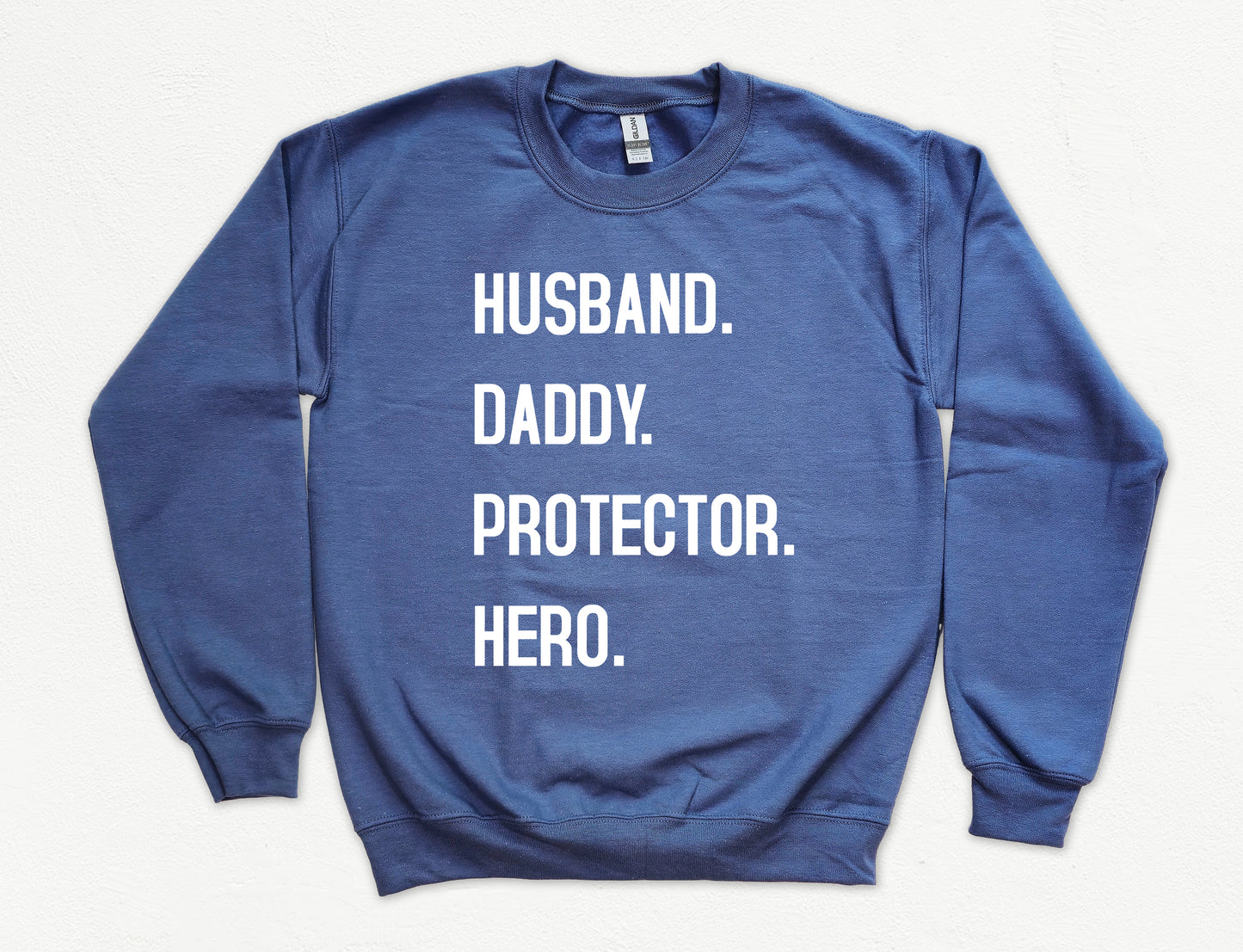 Husband Daddy Protector Hero Sweatshirt | Dad Sweatshirt
