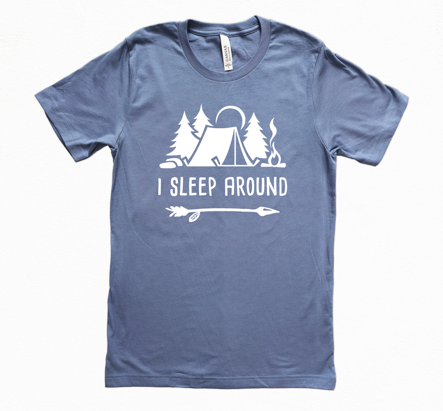 I Sleep Around Shirt | Funny Camping Shirt