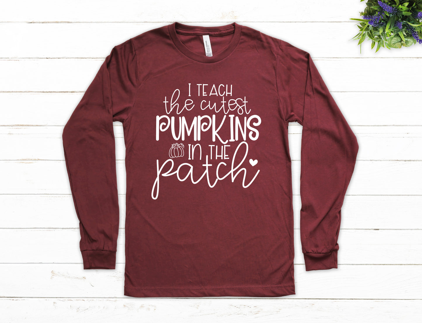 I Teach The Cutest Pumpkins in the Patch Shirt Long Sleeve | Long Sleeve Fall Teacher Shirt