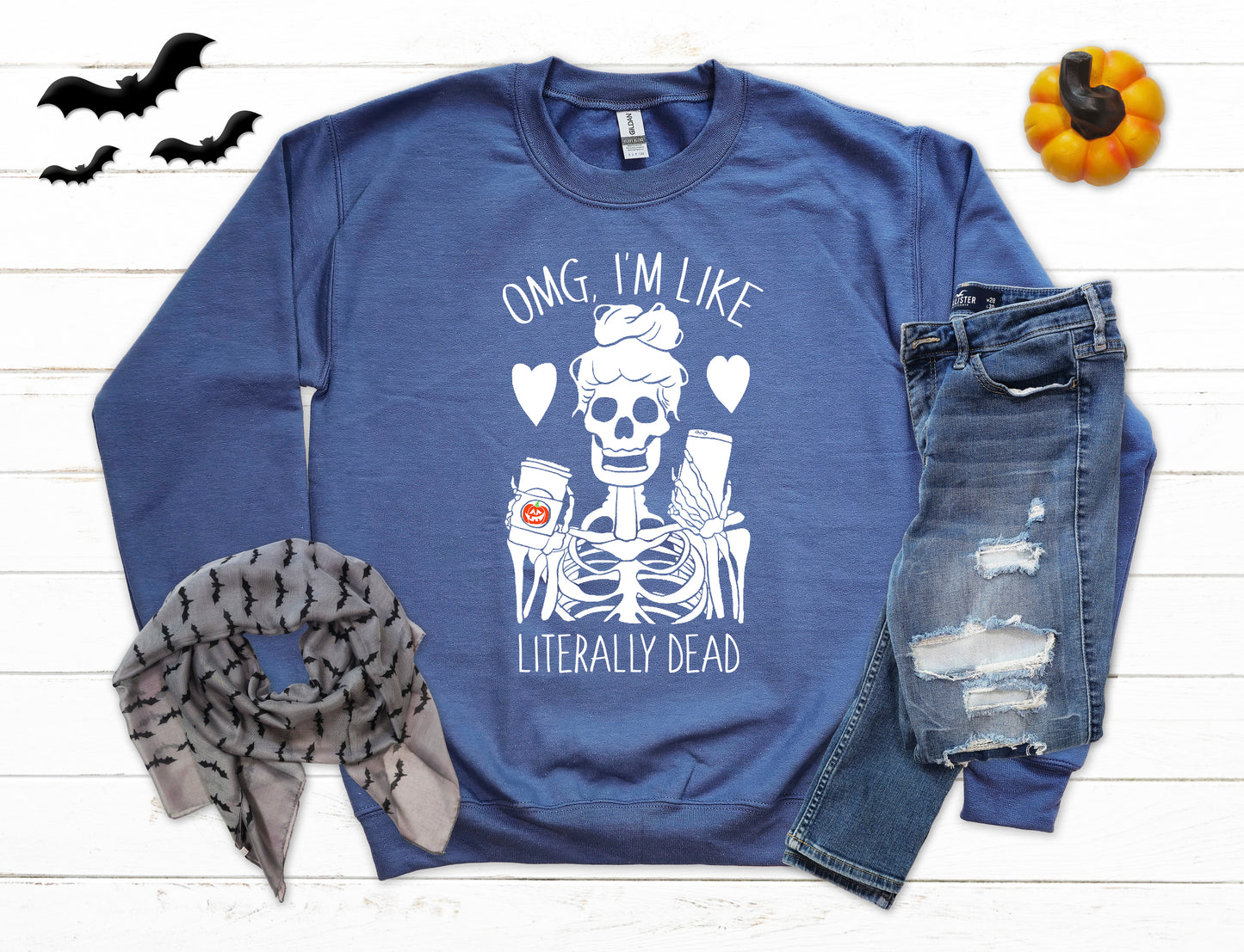 OMG I'm Literally Dead Skeleton Halloween Sweatshirt