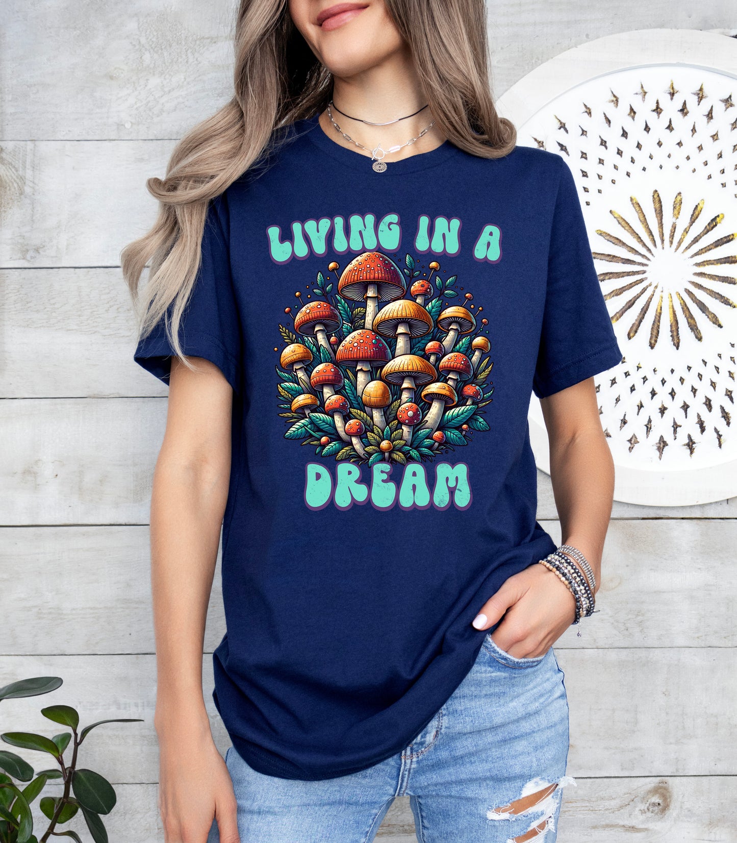 Living in a Dream Mushroom Shirt