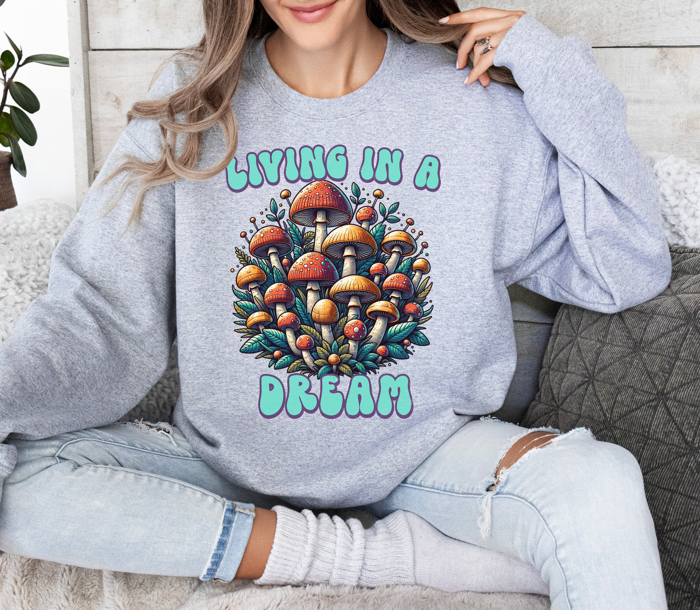 Living in a Dream Sweatshirt