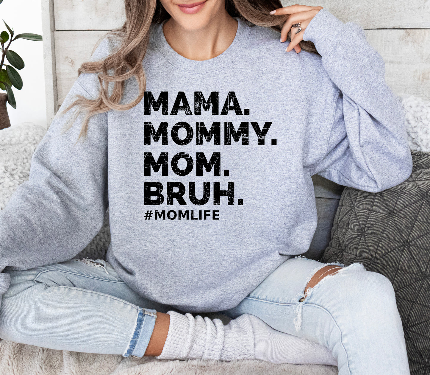 Mama Mommy Mom Bruh Sweatshirt | Mom Sweatshirt