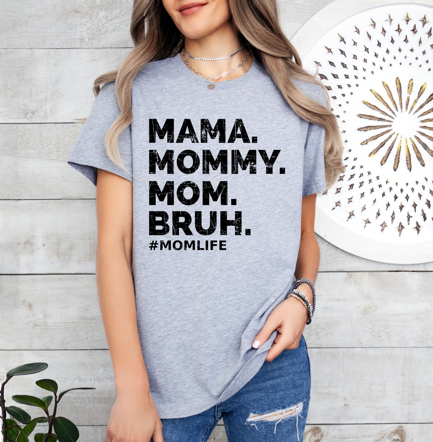 Mama Mommy Mom Bruh Shirt | Mom of Boys Shirt | Mom Shirt | Light Garment