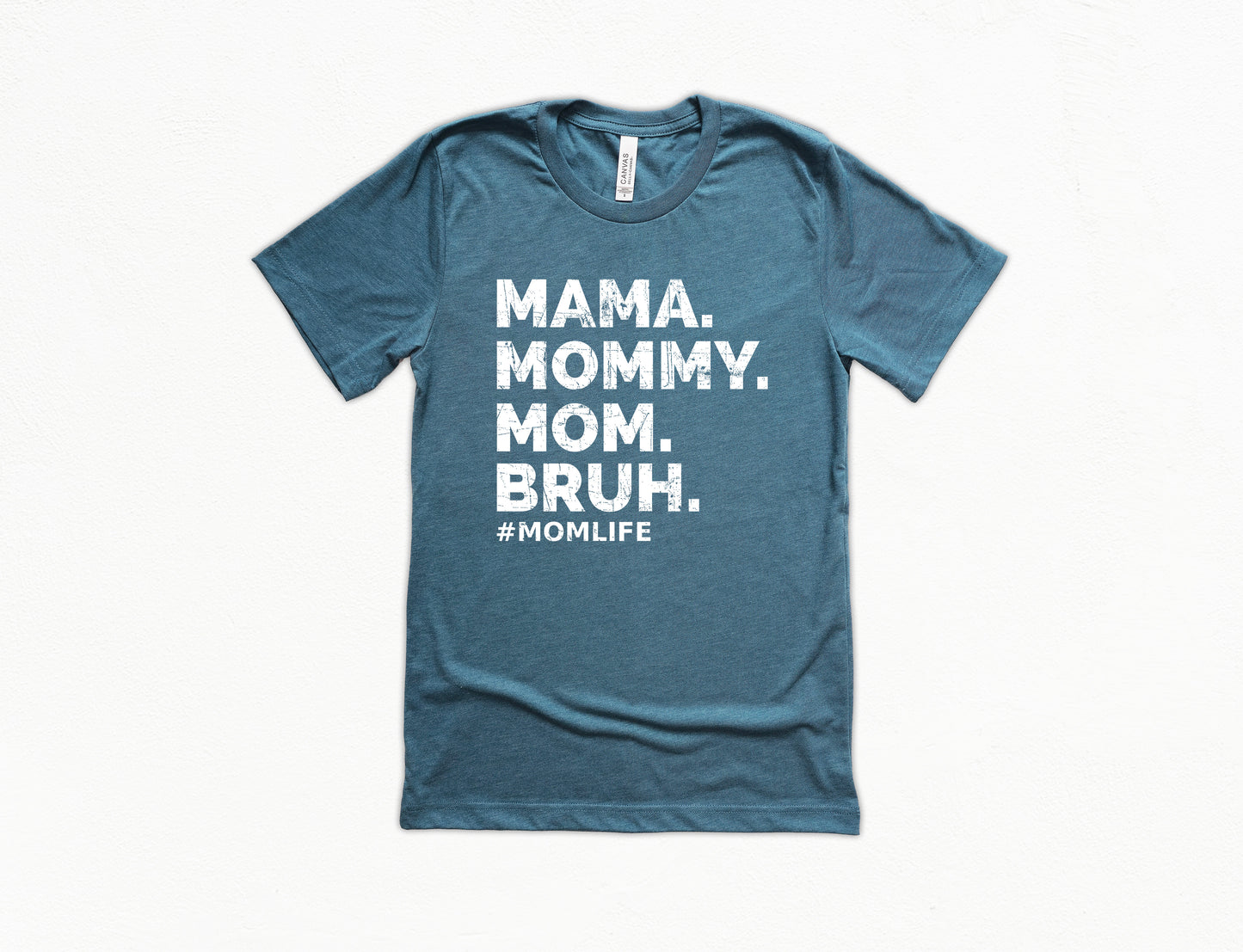 Mama Mommy Mom Bruh Shirt | Funny Mom of Boys Shirt | Mom Shirt