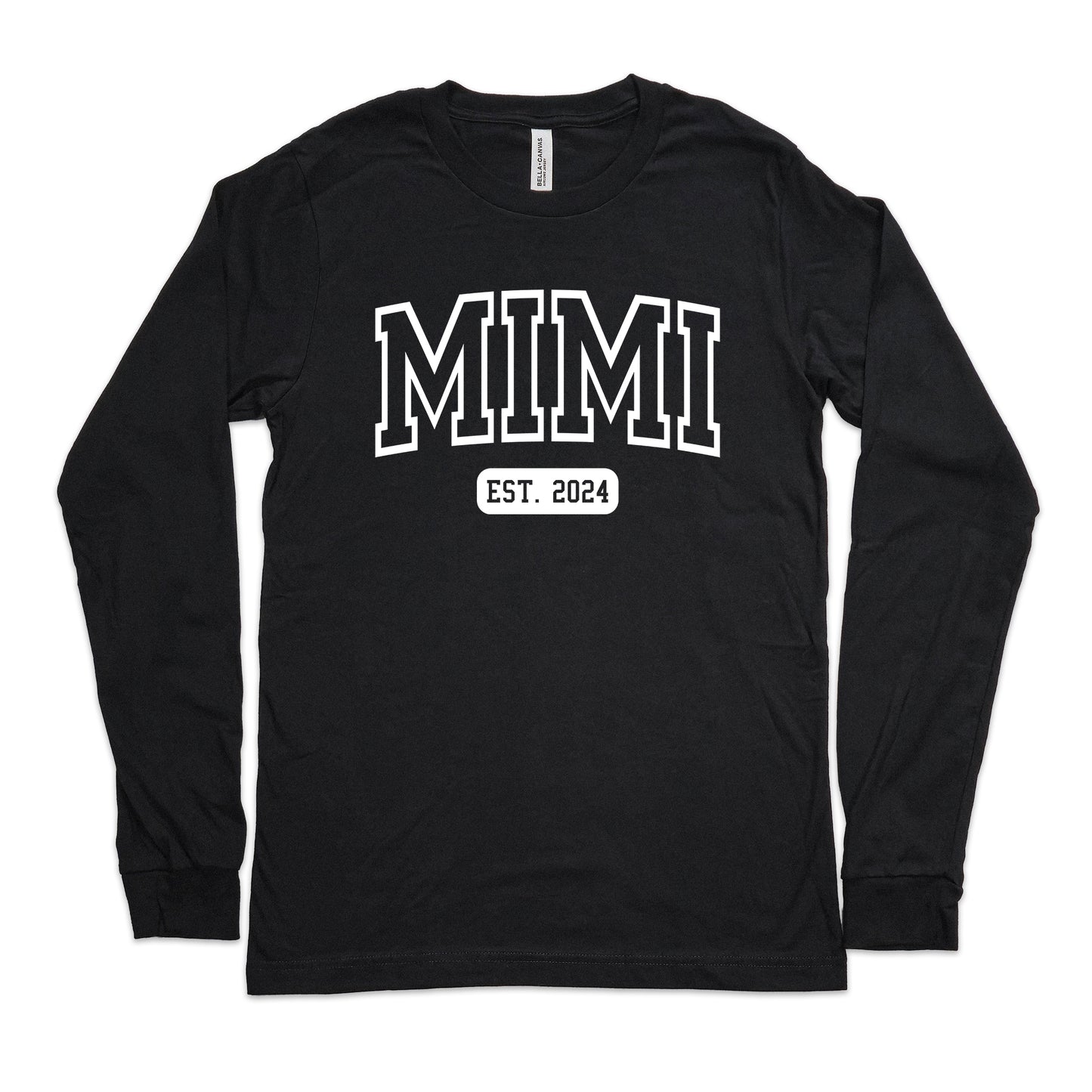 Custom University Style Mimi Shirt Long Sleeve