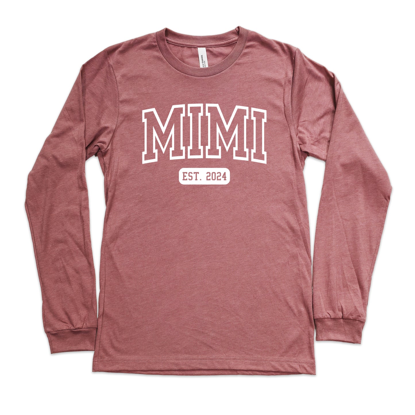 Custom University Style Mimi Shirt Long Sleeve