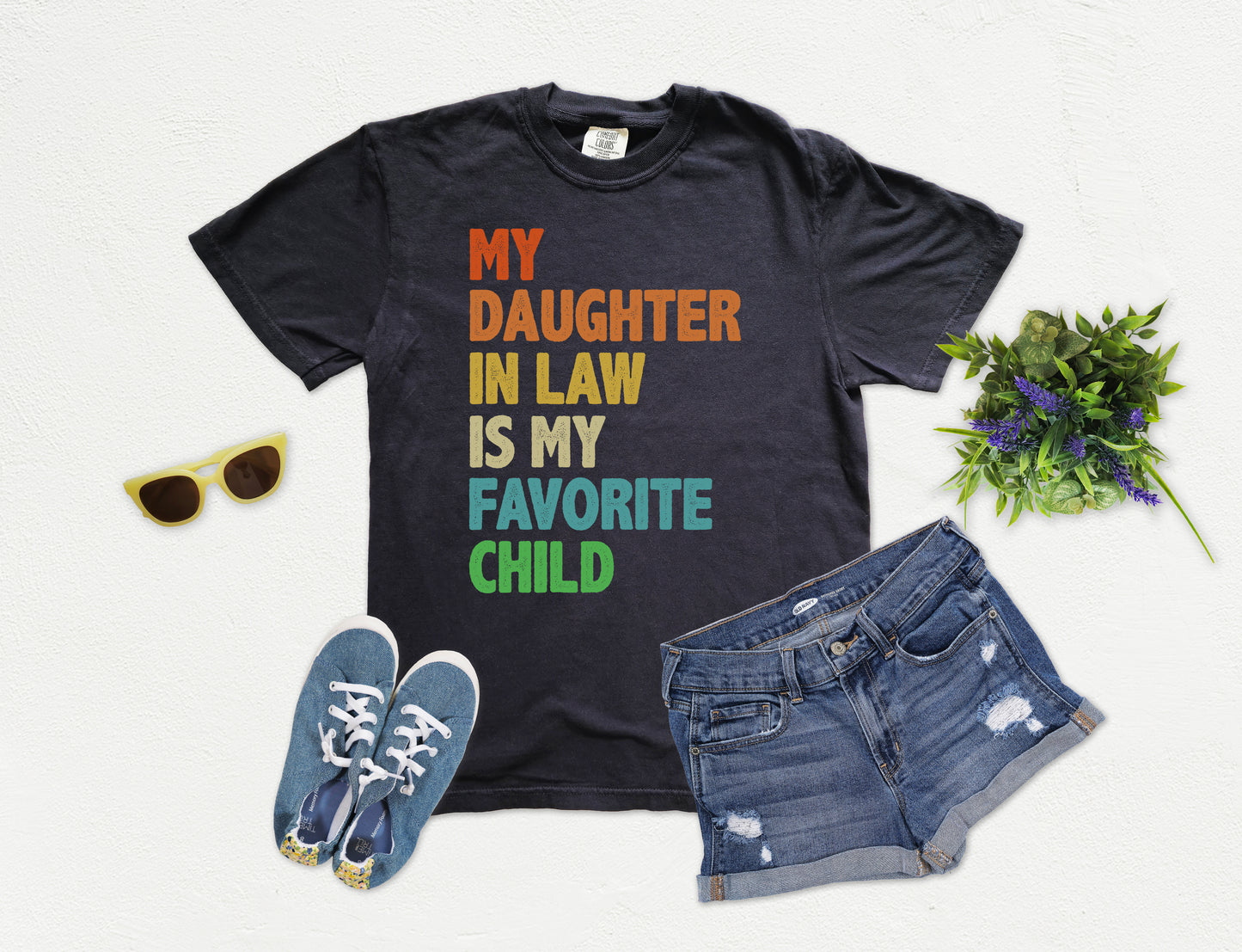 My Daughter In Law Is My Favorite Child Shirt | Comfort Colors Vintage Style Shirt
