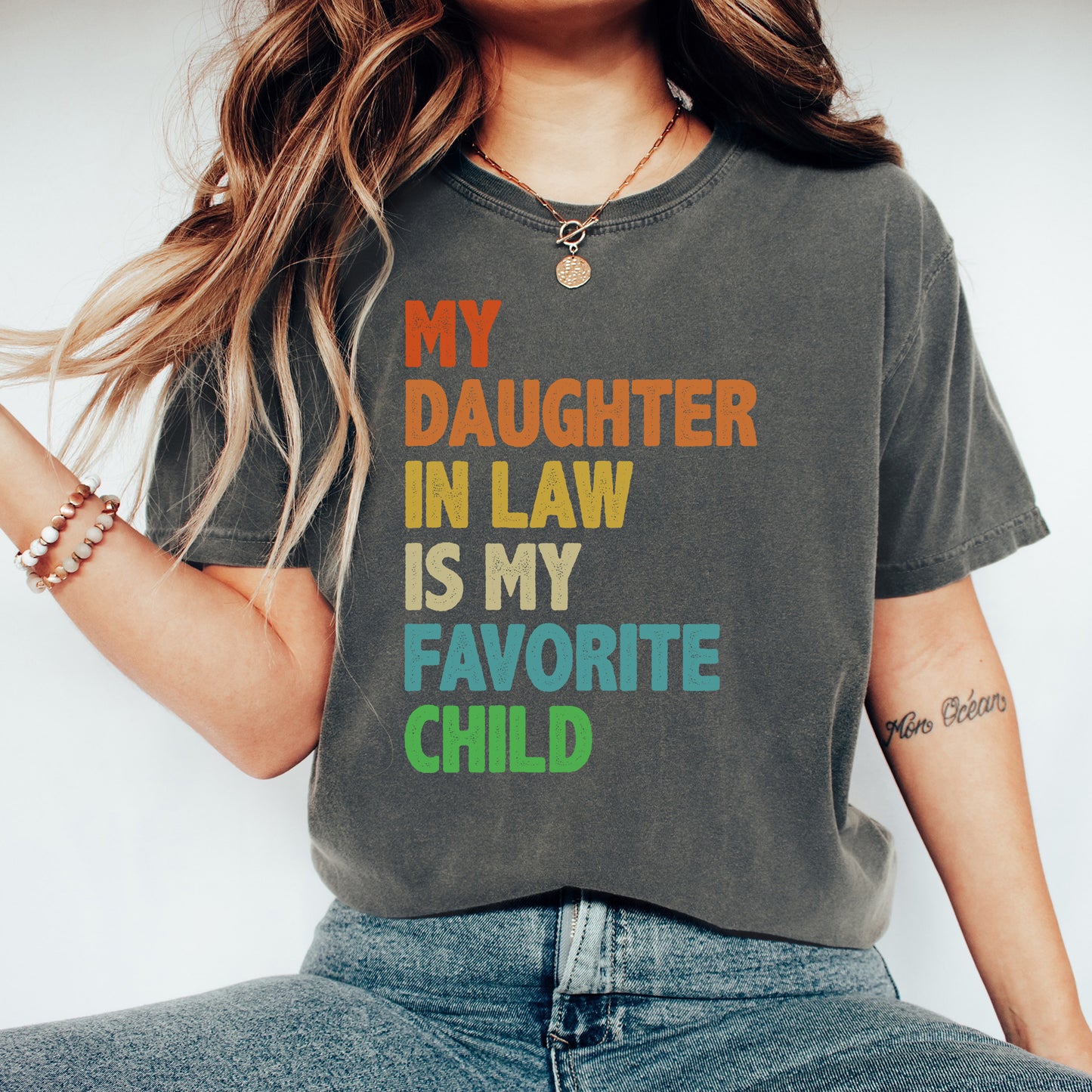 My Daughter In Law Is My Favorite Child Shirt | Comfort Colors Vintage Style Shirt