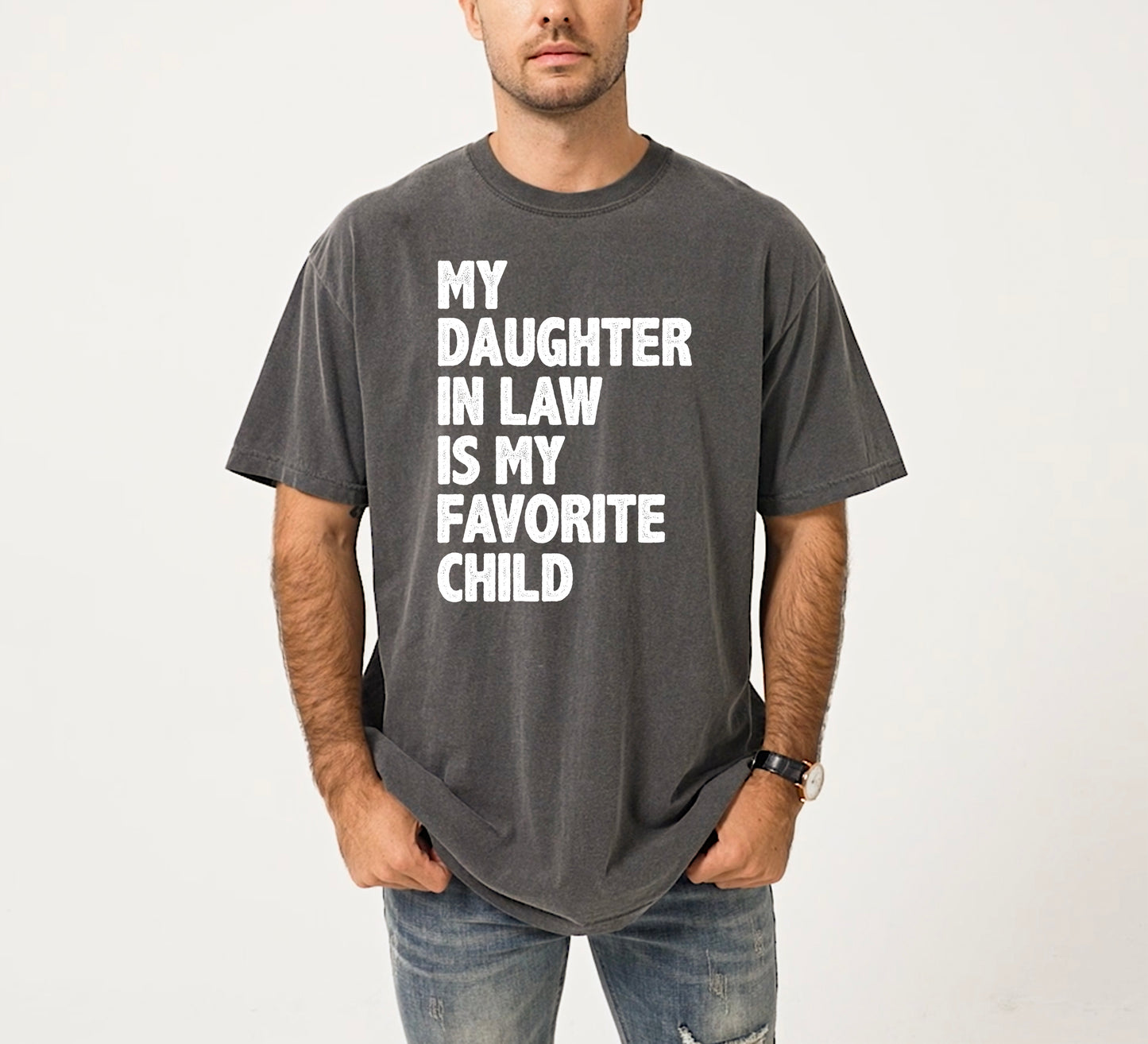 My Daughter In Law Is My Favorite Child Shirt | Comfort Colors Vintage Style Shirt