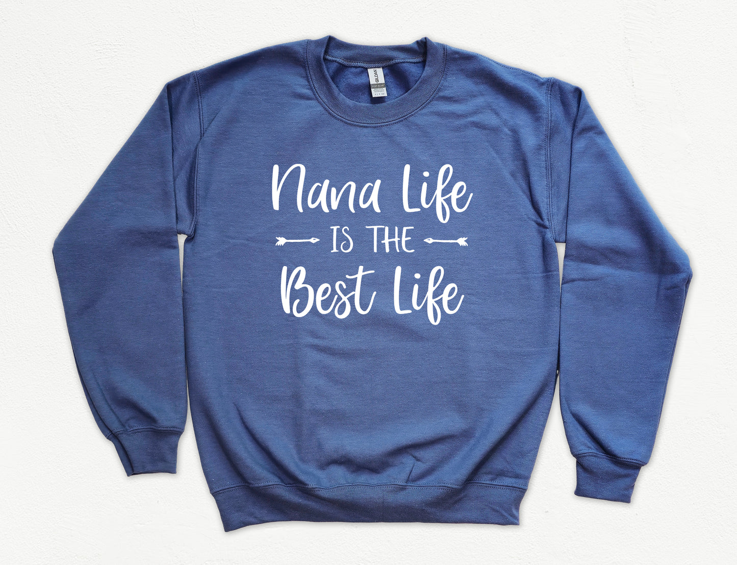 Nana Life Is The Best Life Sweatshirt | Nana Sweatshirt