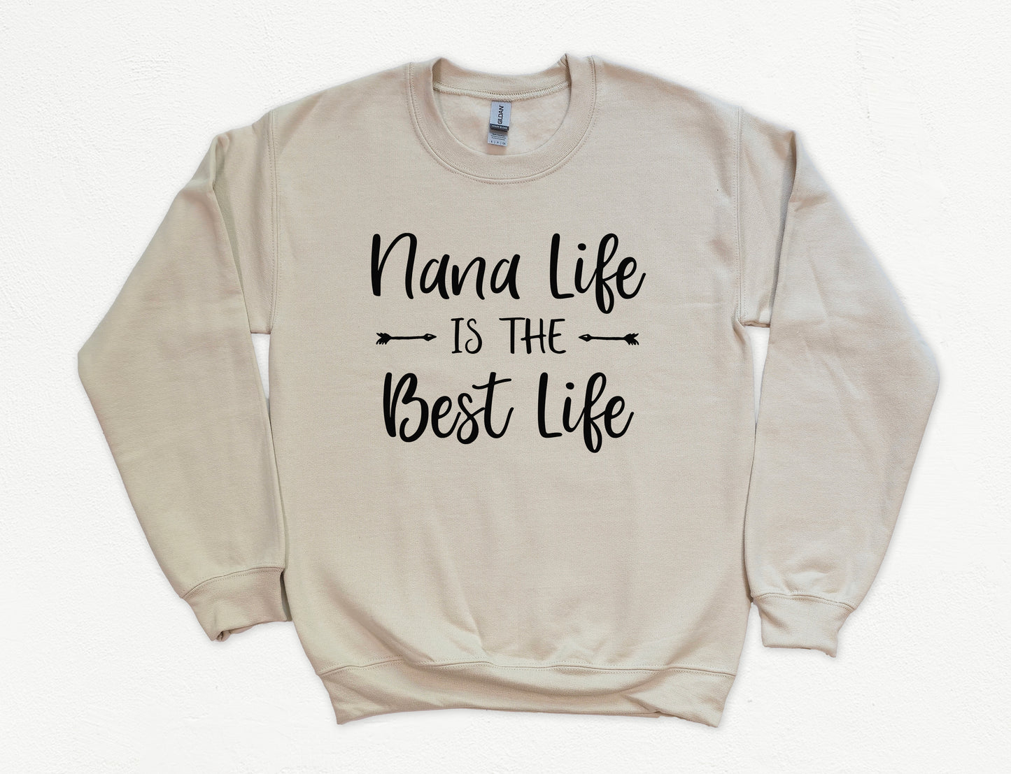 Nana Life Is The Best Life Sweatshirt | Nana Sweatshirt