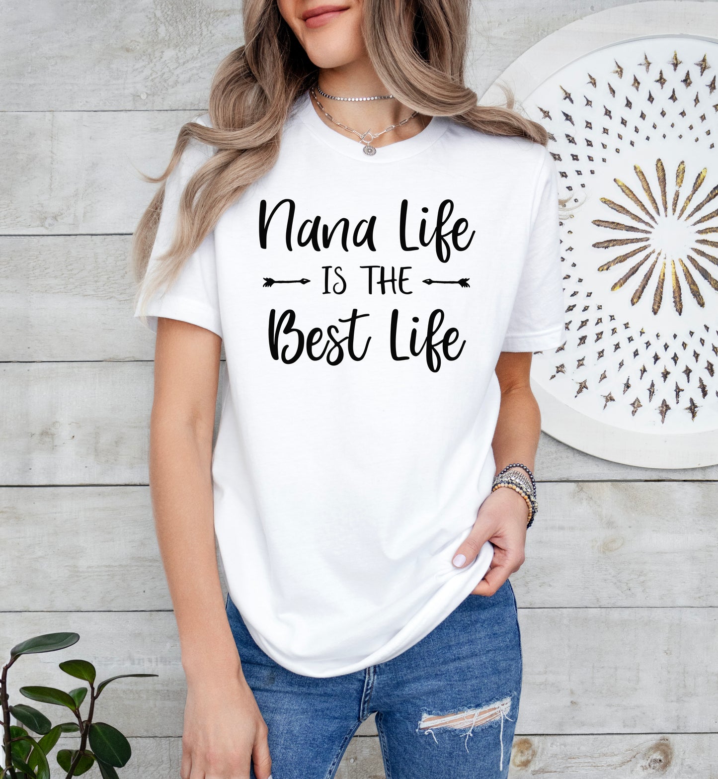Nana Life Is The Best Life Shirt | Nana Shirt | Light Garment