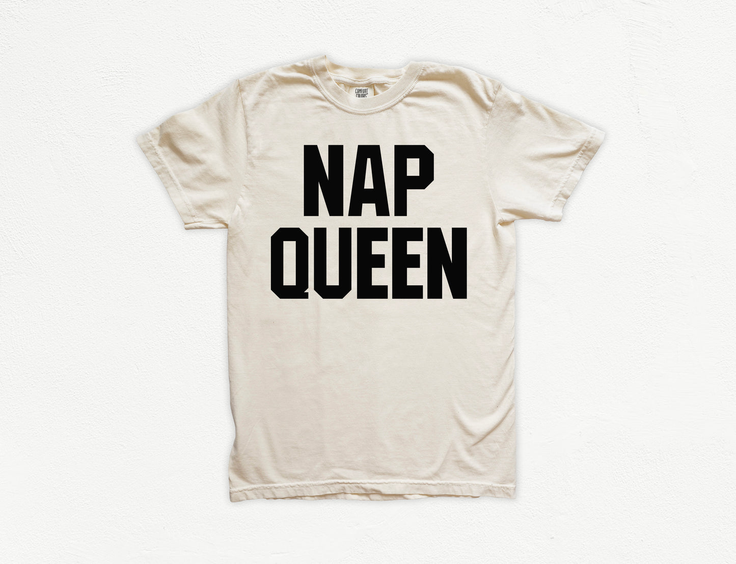 Nap Queen Shirt | Comfort Colors Vintage Style Funny Shirt