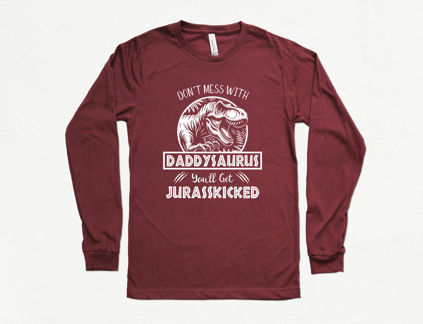 Jurassic Daddysaurus Shirt Long Sleeve | Long Sleeve Dad Shirt