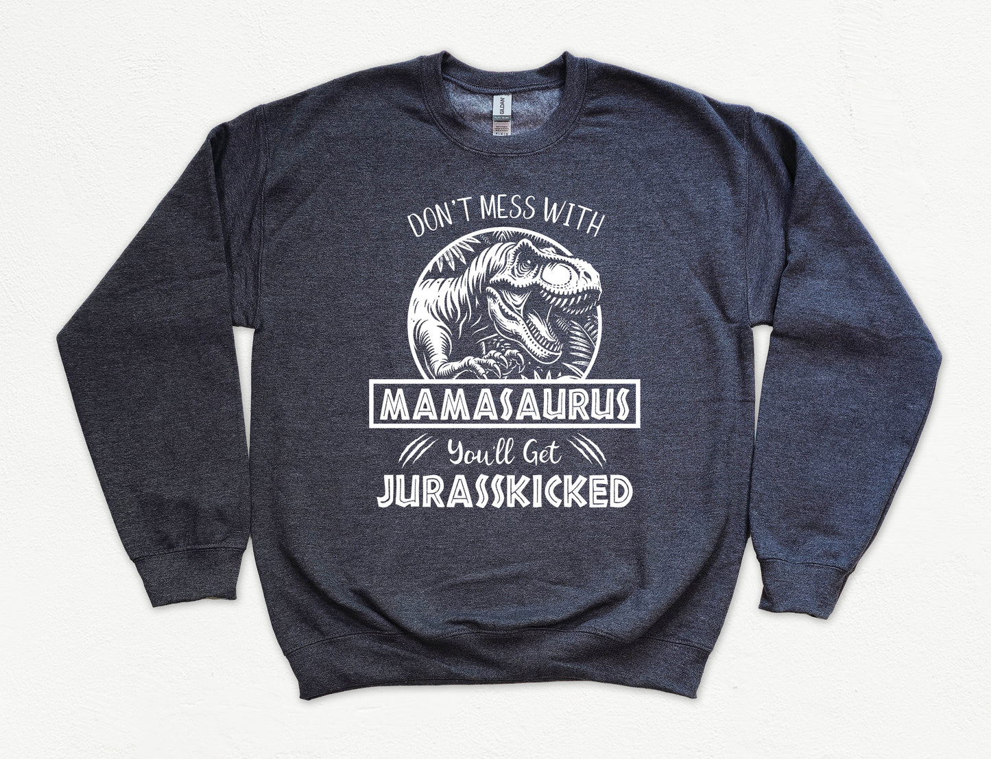 Jurassic Mamasaurus Sweatshirt | Mom Sweatshirt