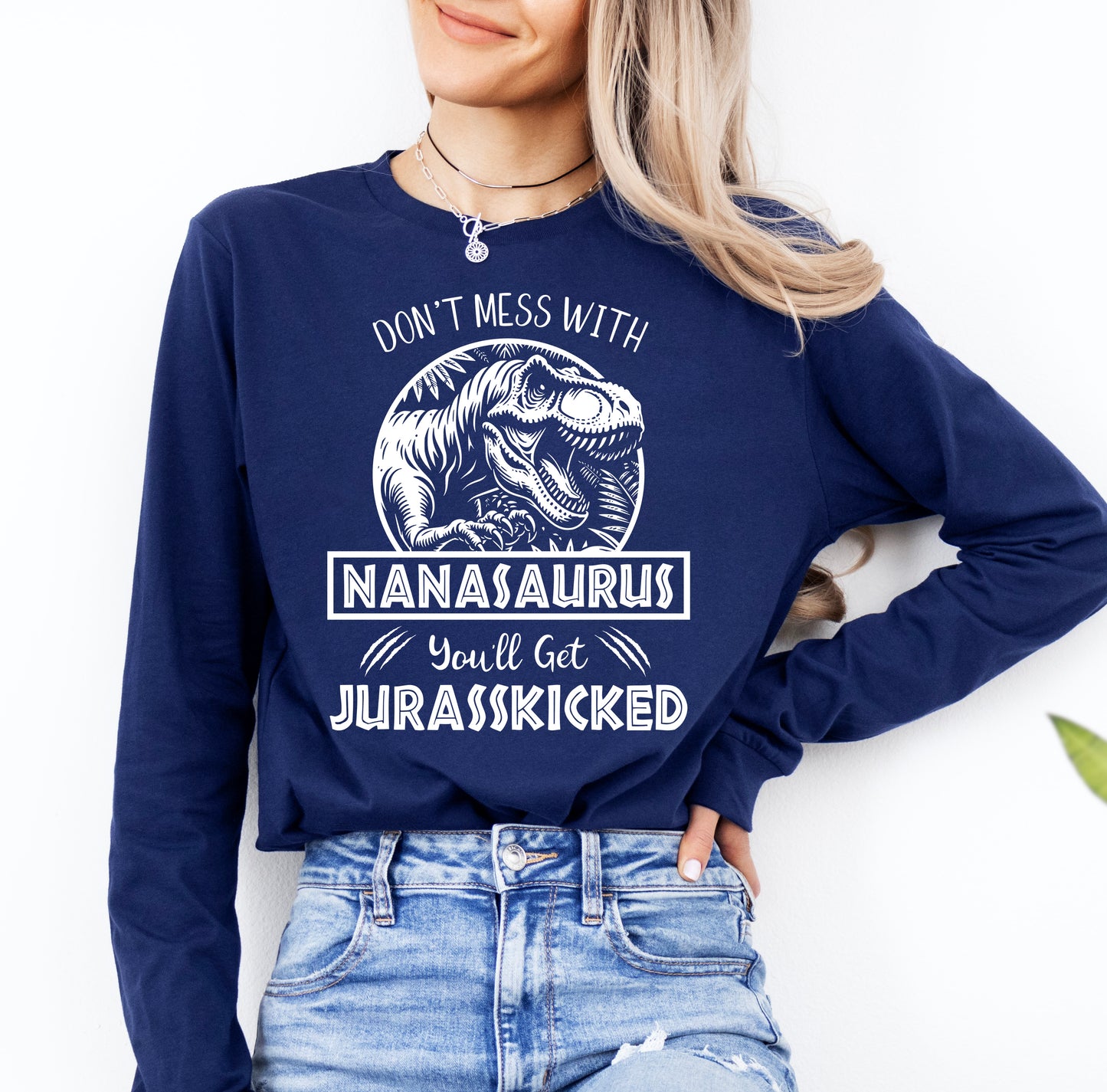 Jurassic Nanasaurus Shirt Long Sleeve | Long Sleeve Nana Shirt