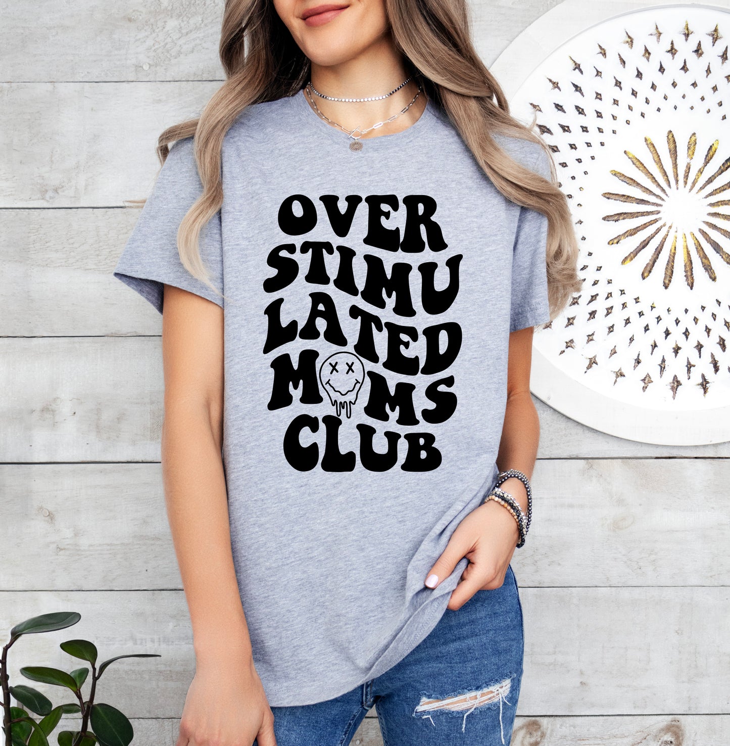 Overstimulated Mom's Club Shirt | Mom Shirt | Light Garment