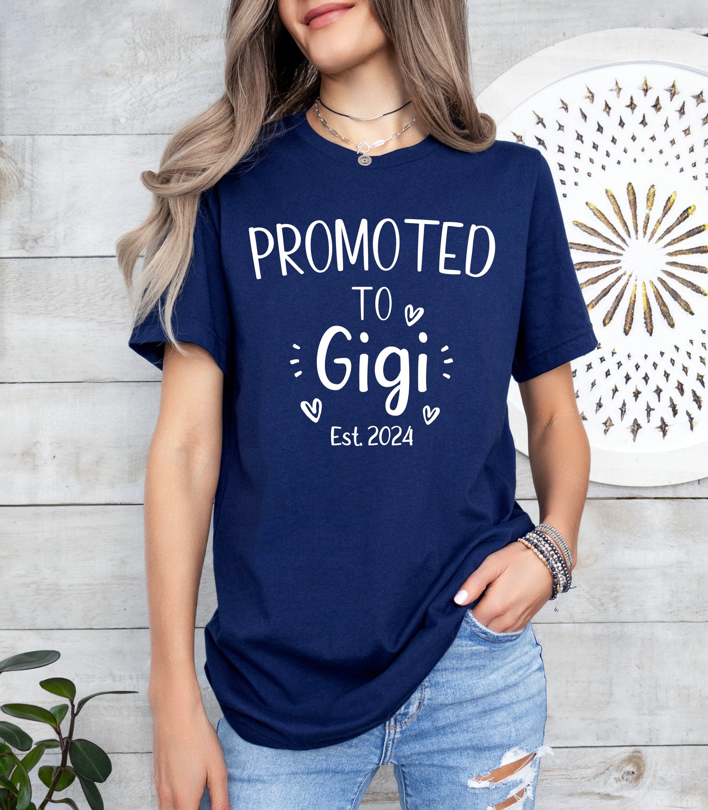 Custom Promoted to Gigi Shirt