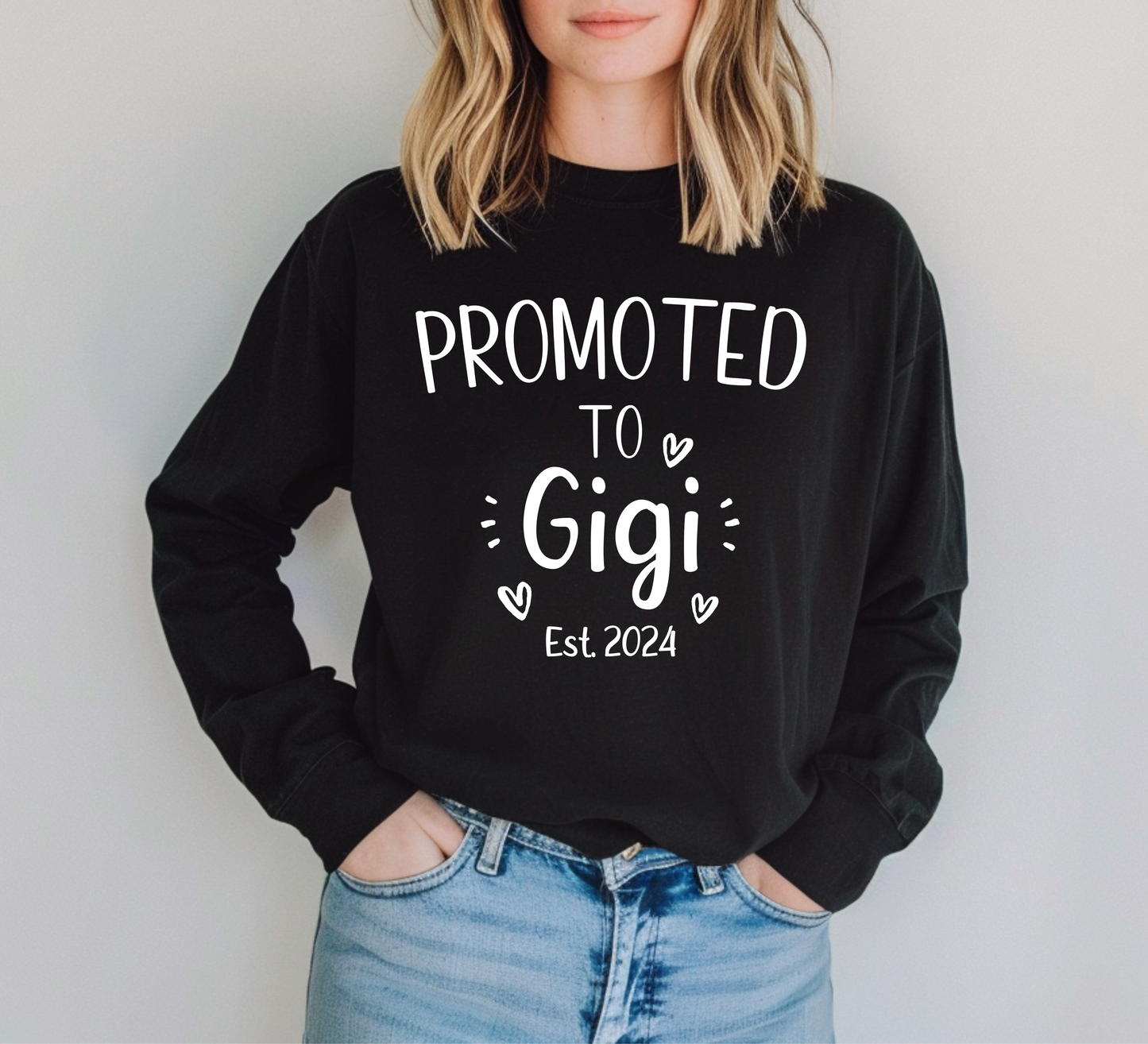 Custom Promoted to Gigi Shirt Long Sleeve | Long Sleeve Gigi Shirt